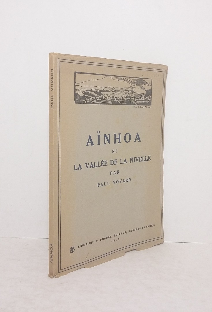 Aïnhoa et la Vallée de la Nivelle