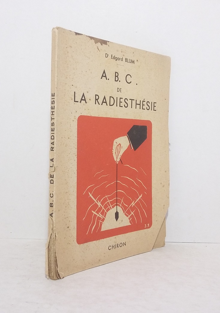 A.B.C. de la radiesthésie