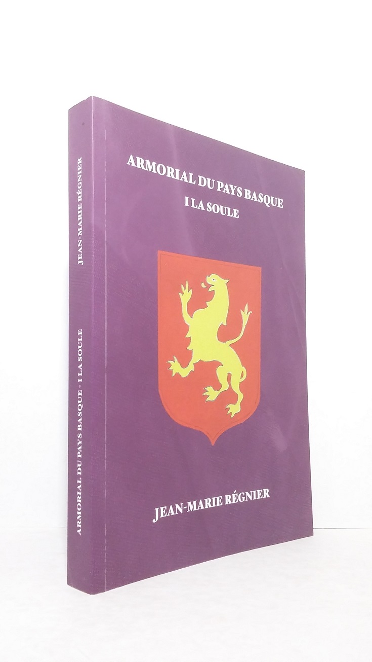 Armorial du Pays Basque I : La Soule