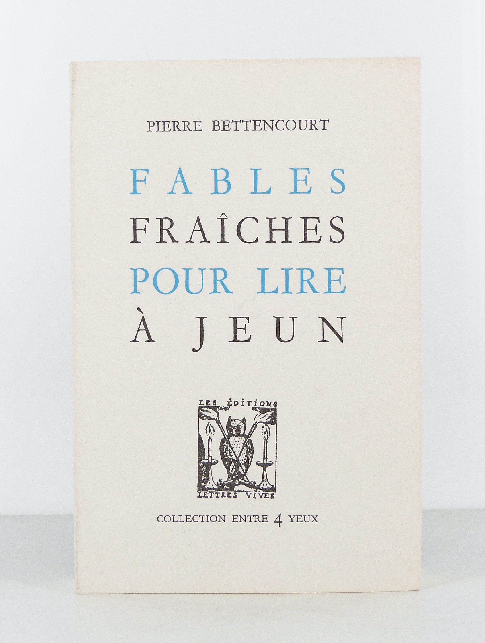 Fables fraîches pour lire à jeun