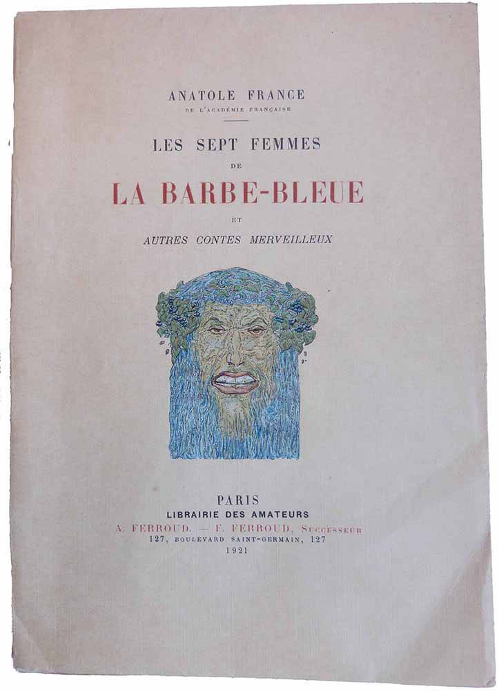 Les sept femmes de la Barbe-Bleue et autres contes merveilleux