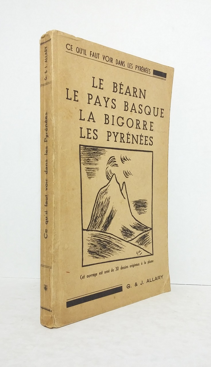 Ce qu'il faut voir dans les Pyrénées, 40 excursions spécialement étudiées et minutieusement décrites