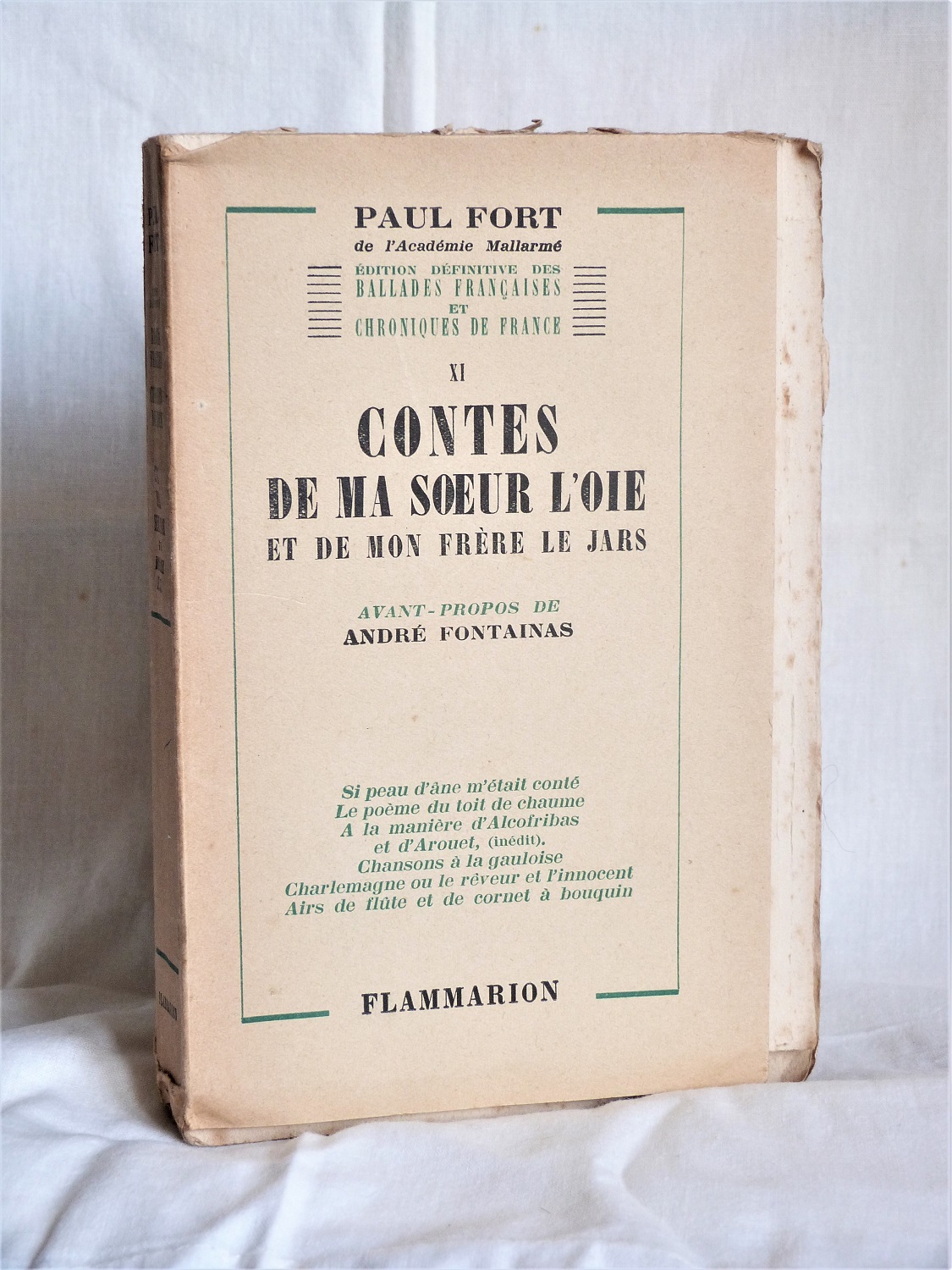 Ballades françaises et chroniques de France. Volume XI. Contes de ma soeur l'oie et de mon frère le jars