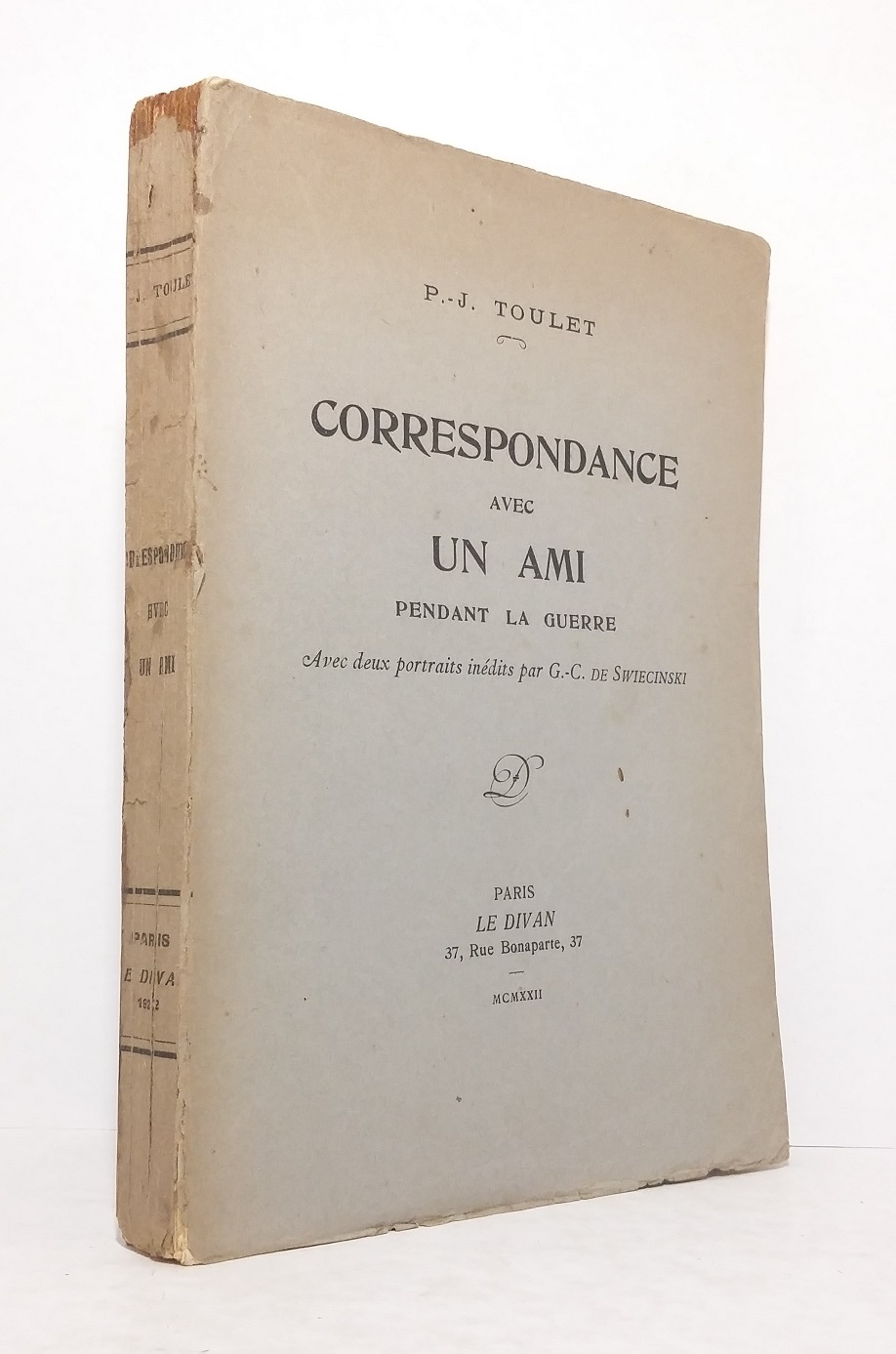 Correspondance avec un ami pendant la guerre