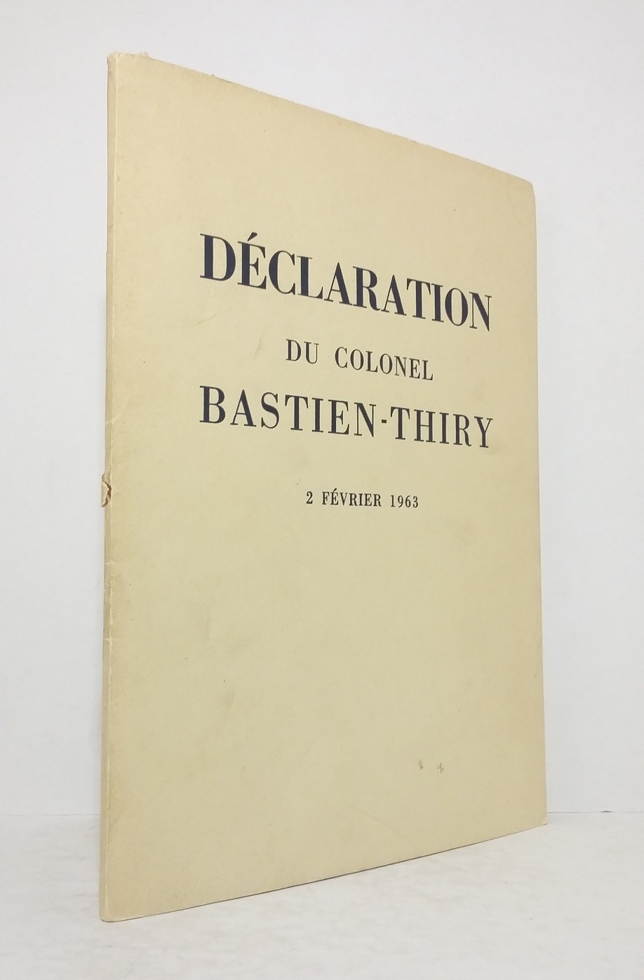 Déclaration du Colonel Bastien-Thiry