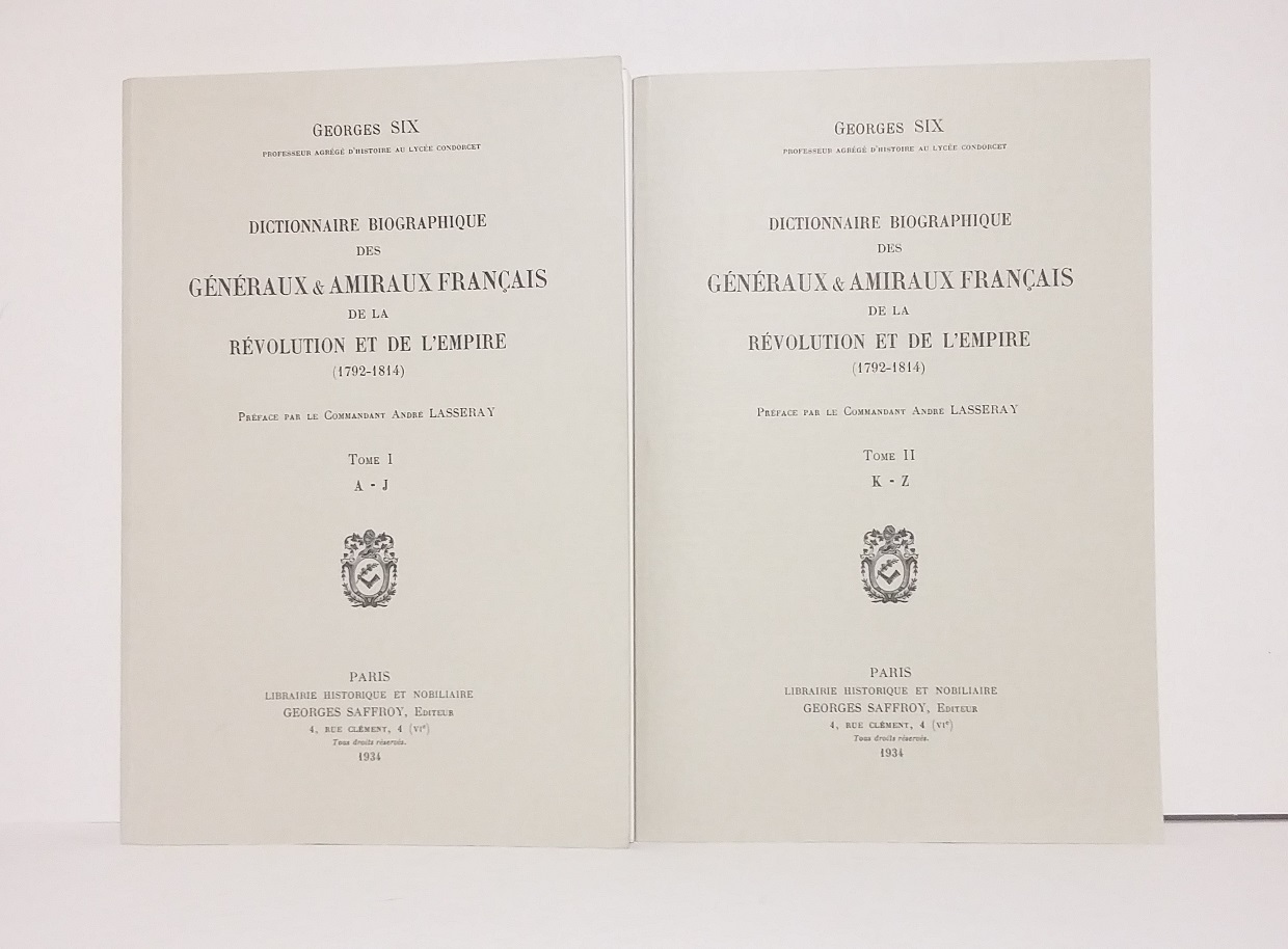 Dictionnaire biographique des généraux amiraux de la Révolution et de l’Empire (1792-1814)