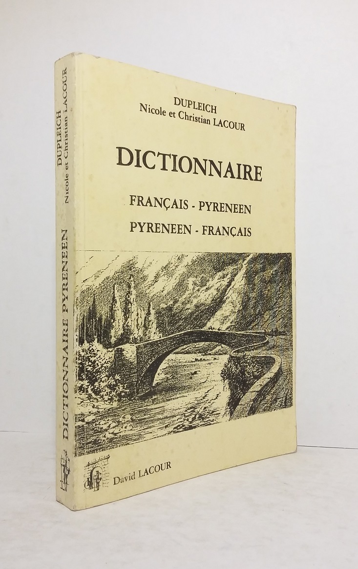 Dictionnaire français - pyrénéen / pyrénéen - français