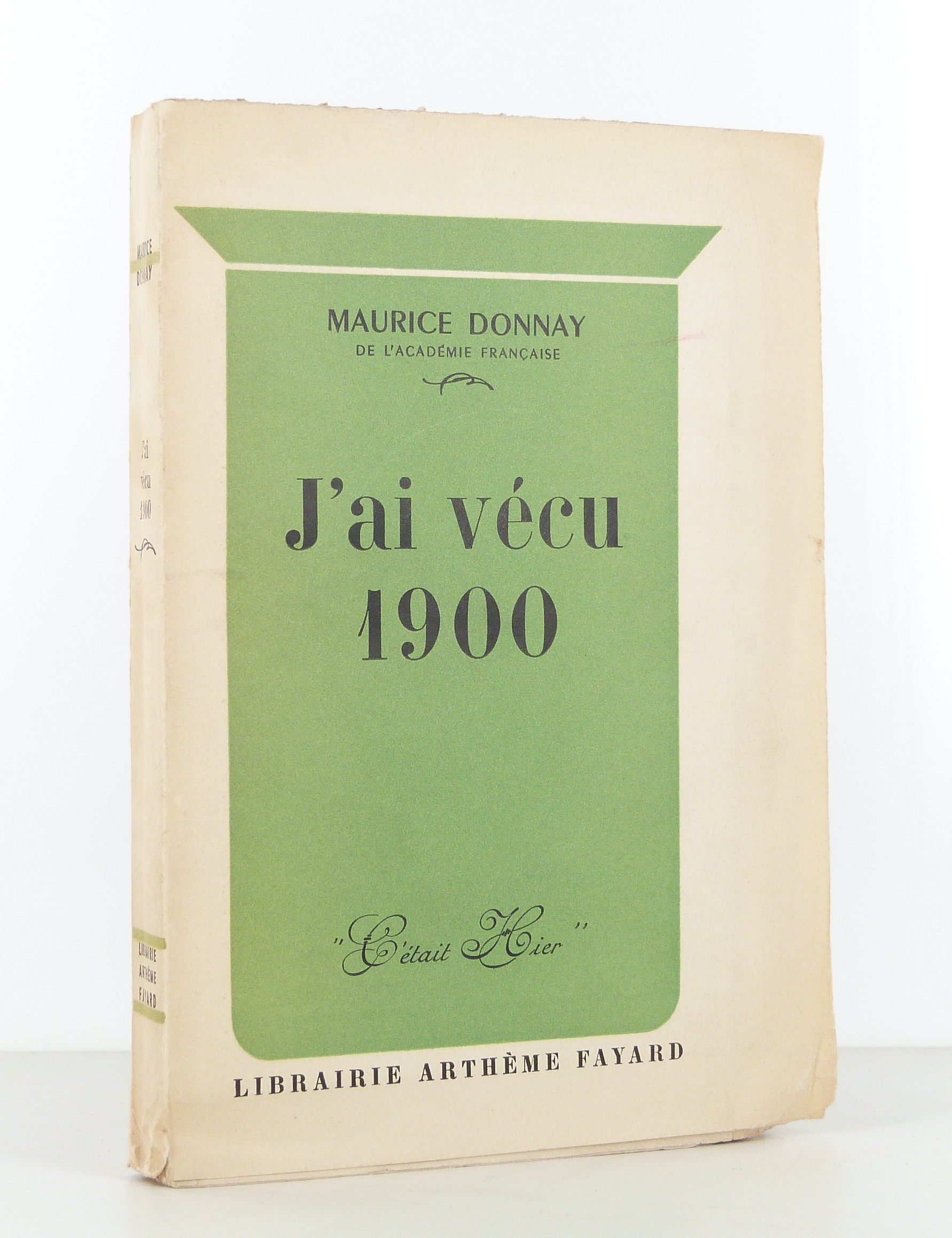 J'ai vécu 1900