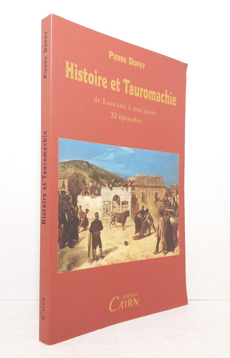 Histoire et tauromachie de Lascaux à nos jours (32 épisodes)