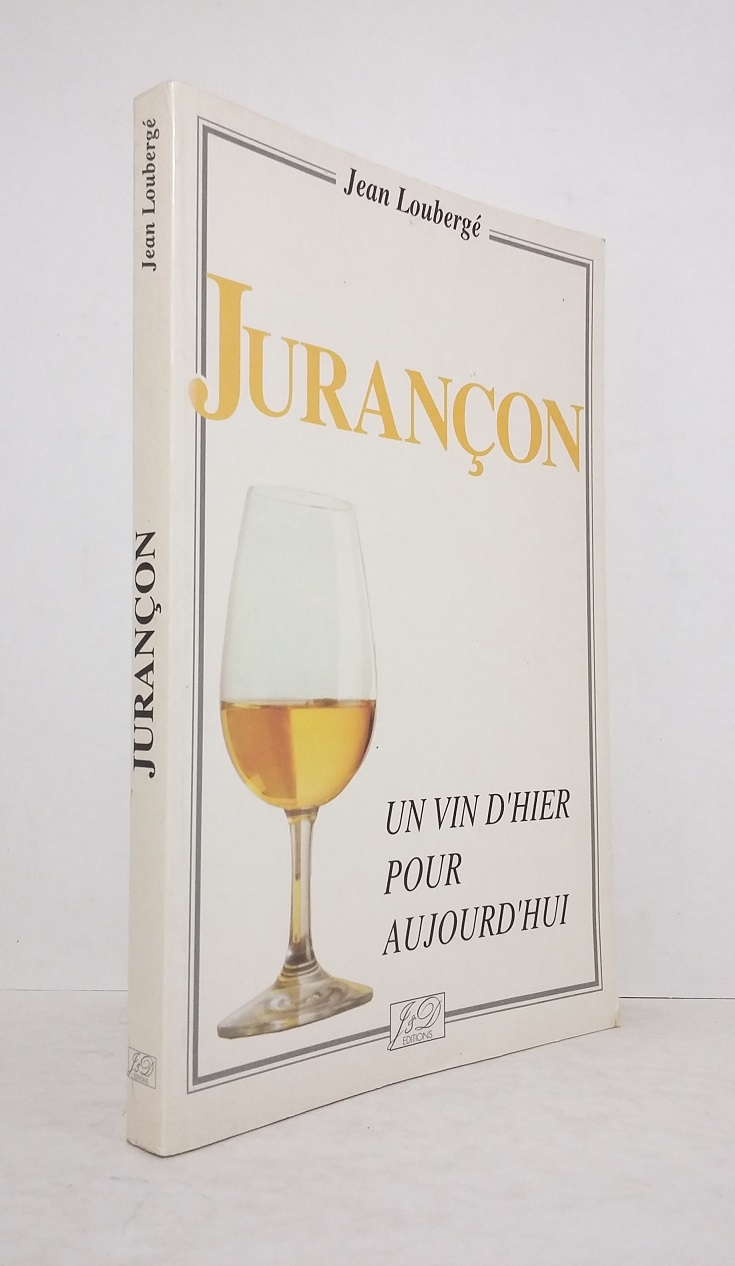 Jurançon : Un vin d'hier pour aujourd'hui