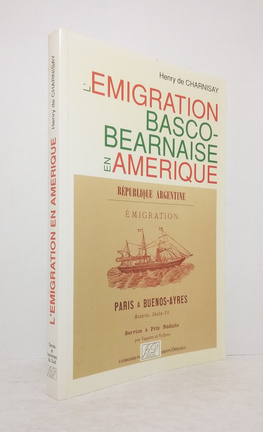 L'émigration basco-béarnaise en Amérique