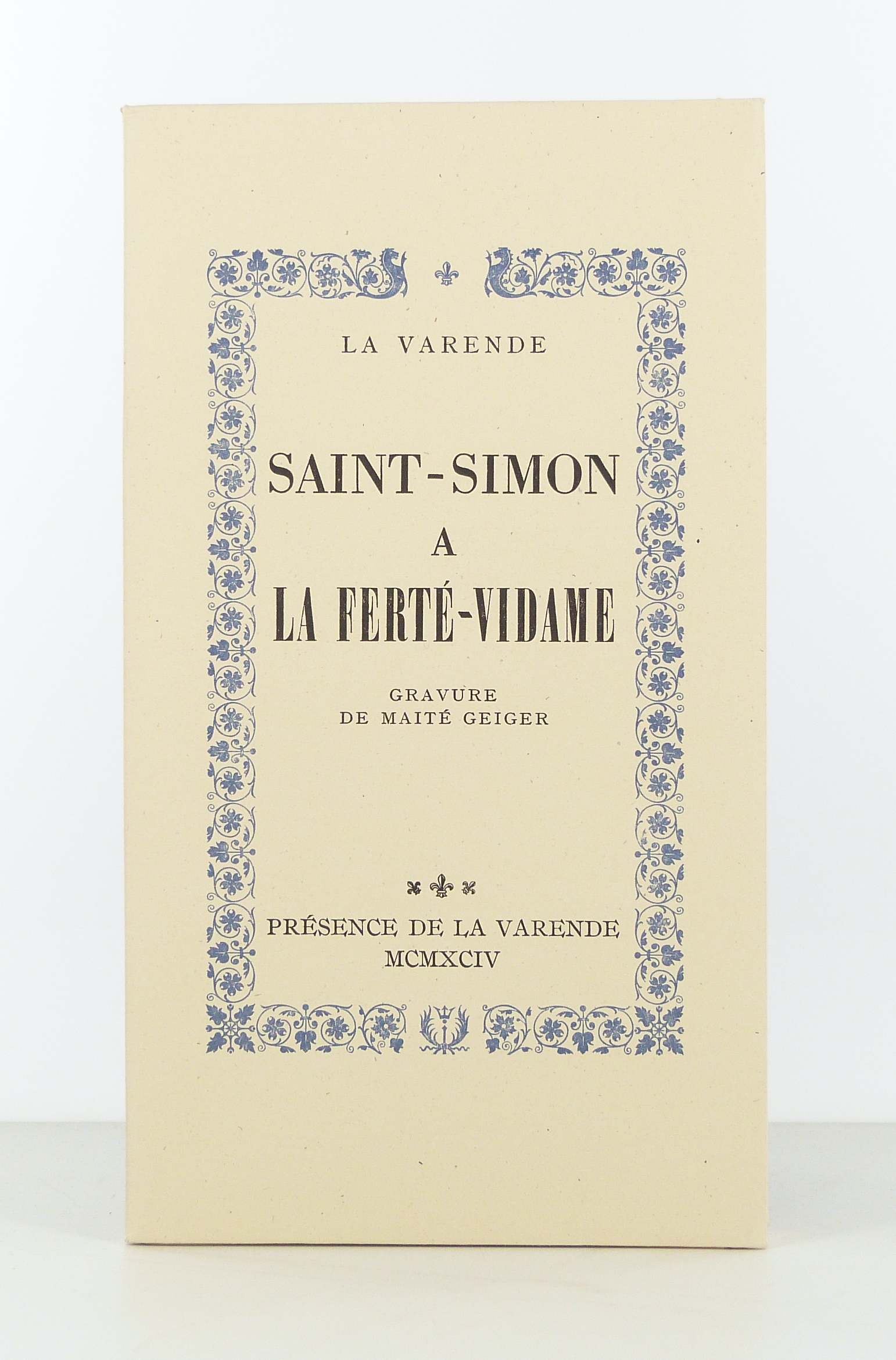 Saint-Simon à la Ferté-Vidame