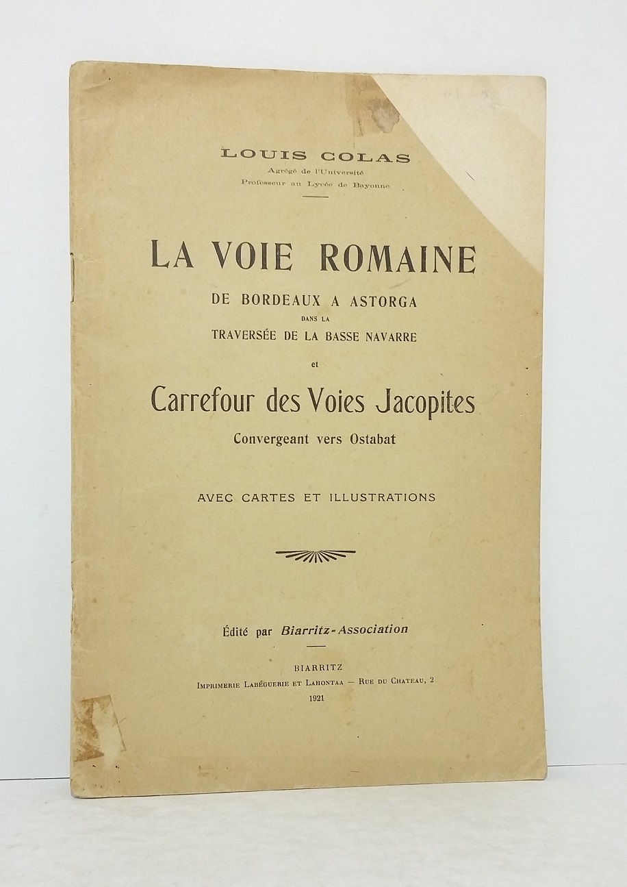 La voie romaine de Bordeaux à Astorga dans la traversée de la Basse-Navarre