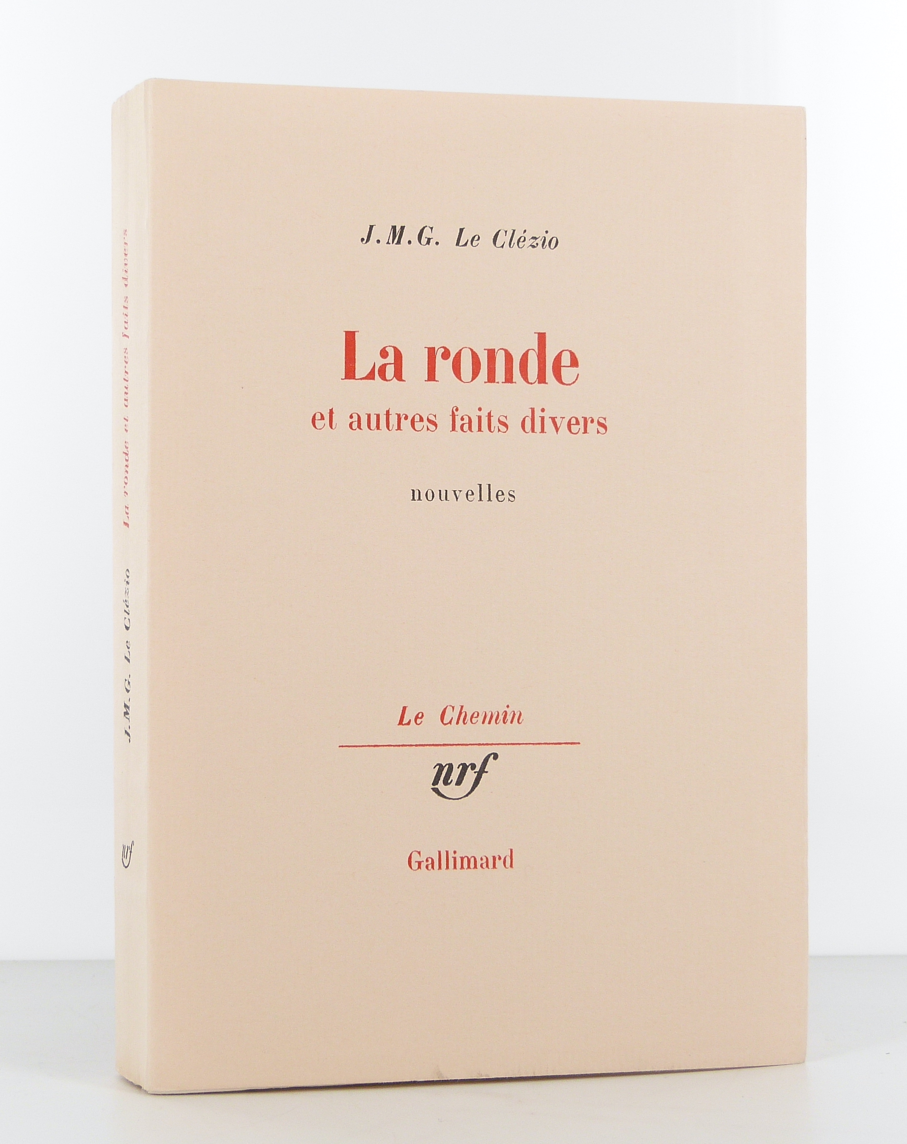 La ronde et autres faits divers. Nouvelles.