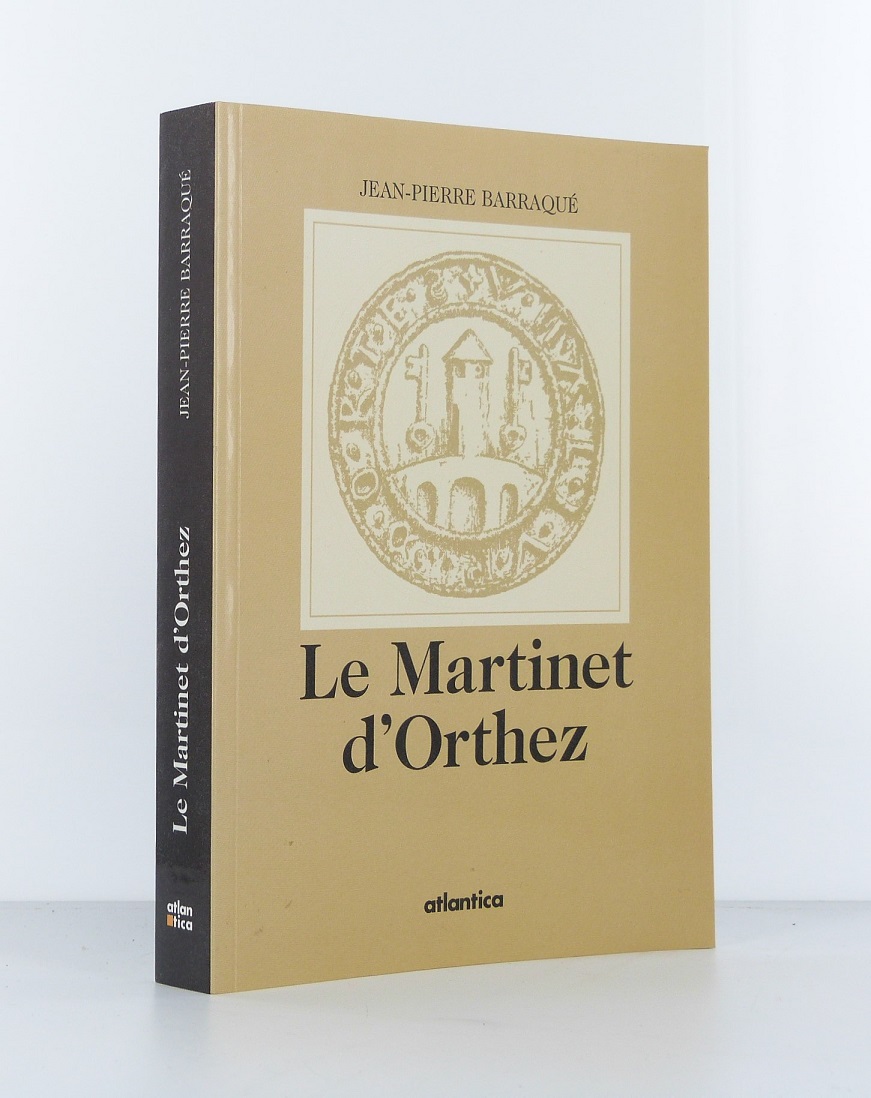 Le Martinet d'Orthez (textes médiévaux inédits)