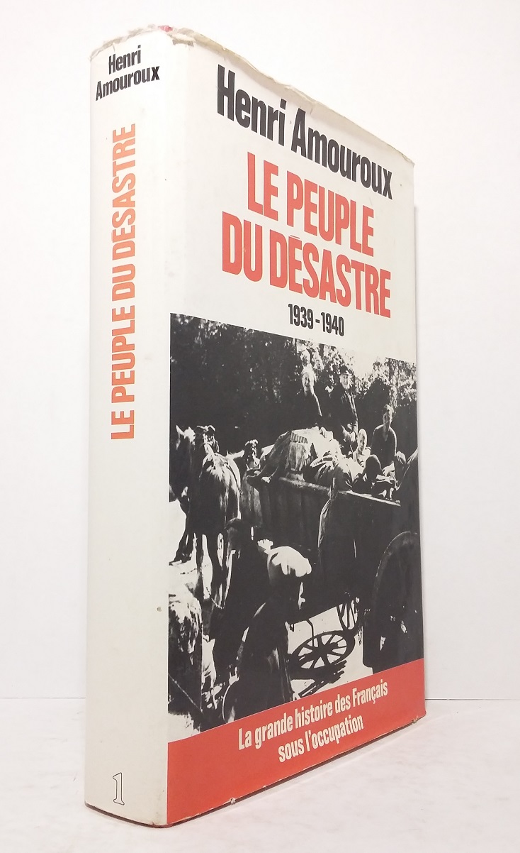 Le peuple du désastre (1939-1940)