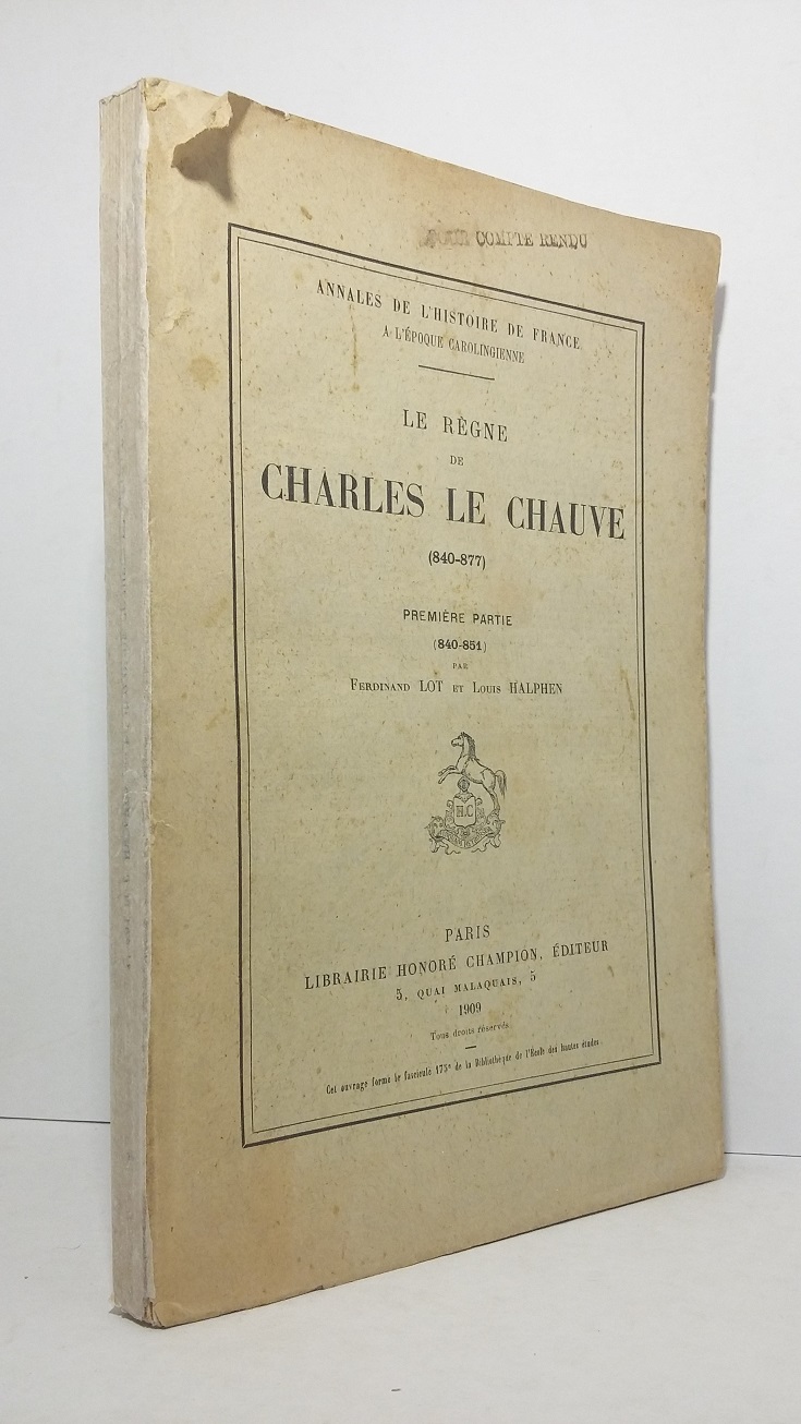 Le règne de Charles le chauve (840-877) - Première partie (840-851)