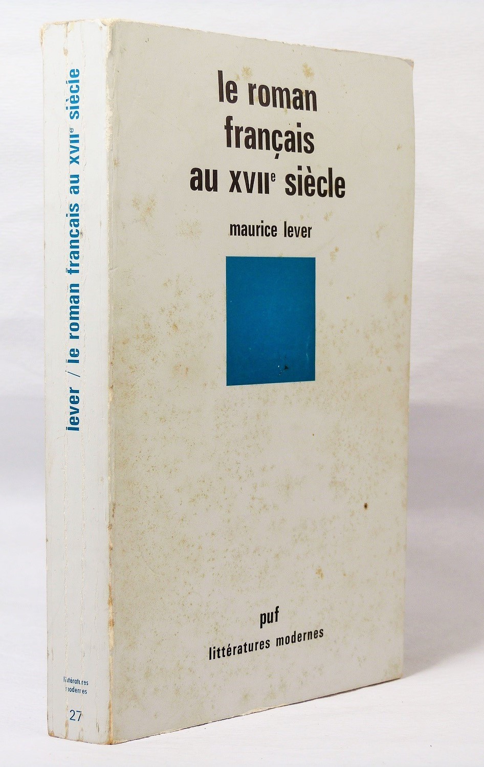 Le roman français au XVII ème siècle