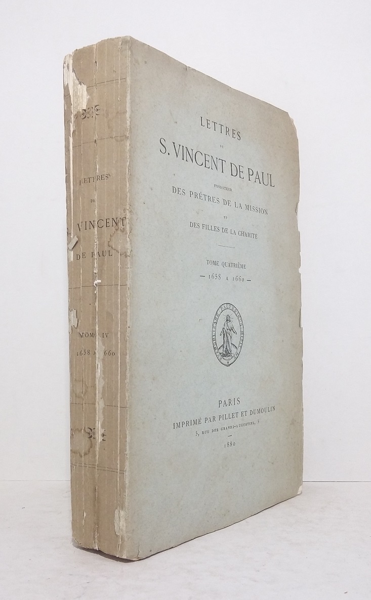 Lettres de S. Vincent de Paul - Tome quatrième (1658 à 1660)