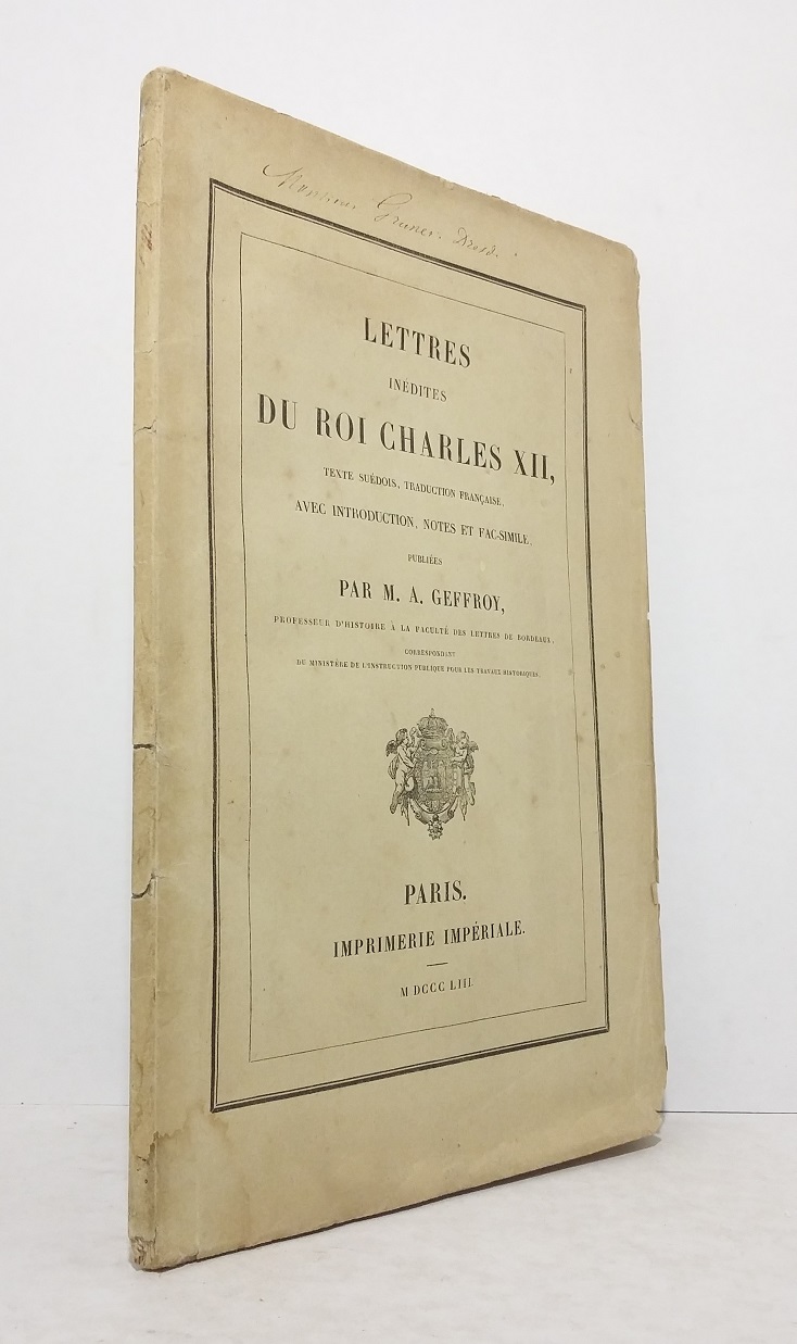 Lettres inédites du roi Charles XII