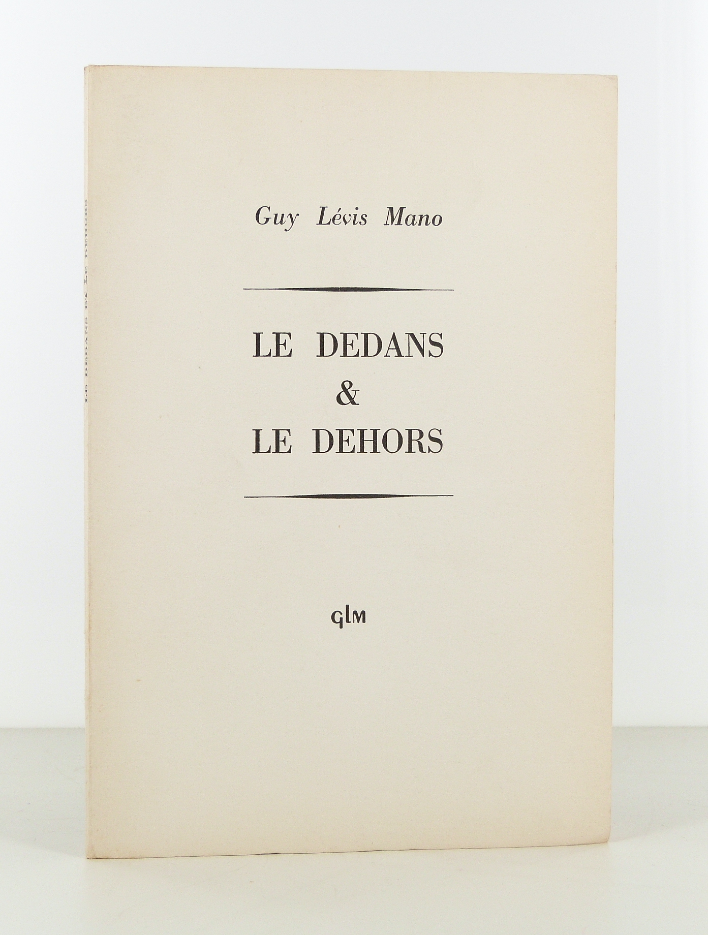 Le dedans et le dehors