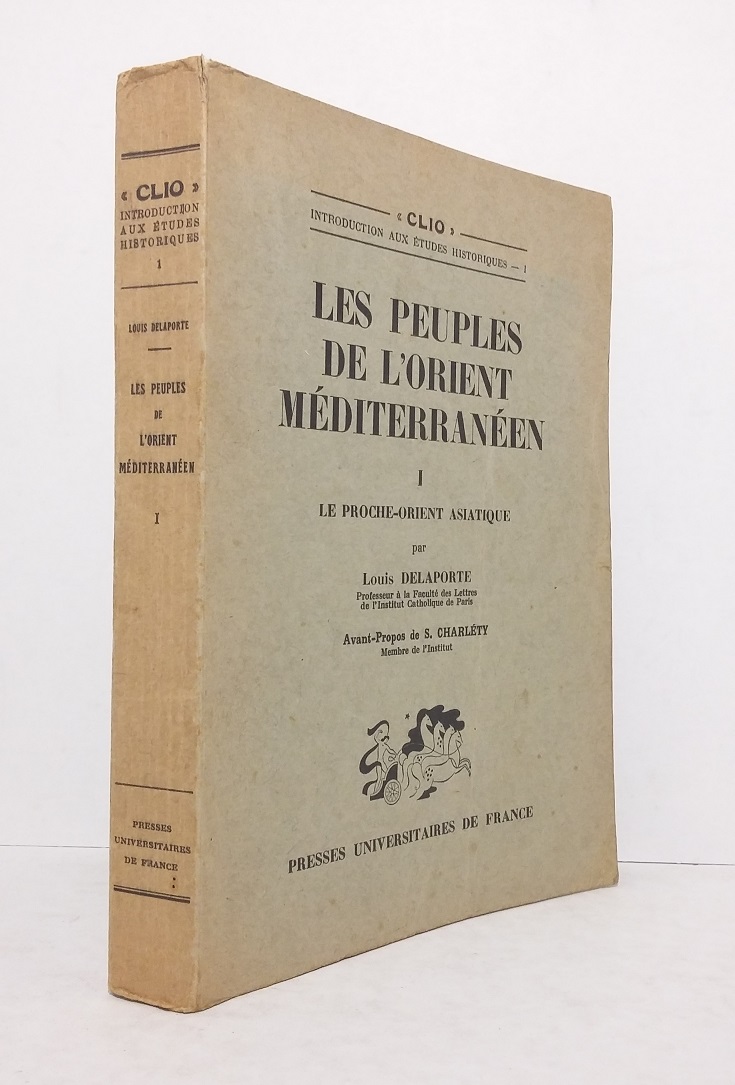 Les peuples de l'orient méditerranéen - Tome I