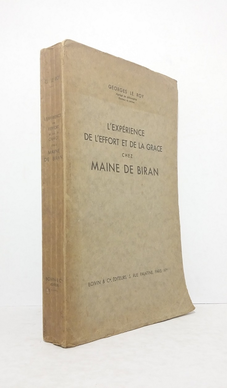 L'expérience de l'effort de la Grâce chez Maine de Biran