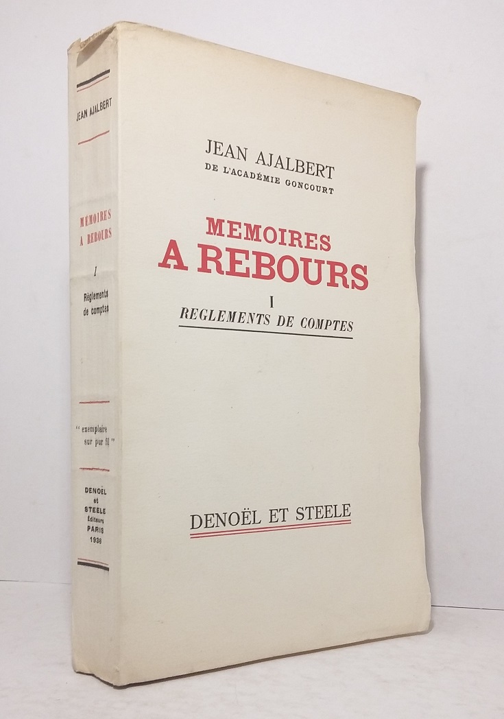 Mémoires à rebours - Tome I