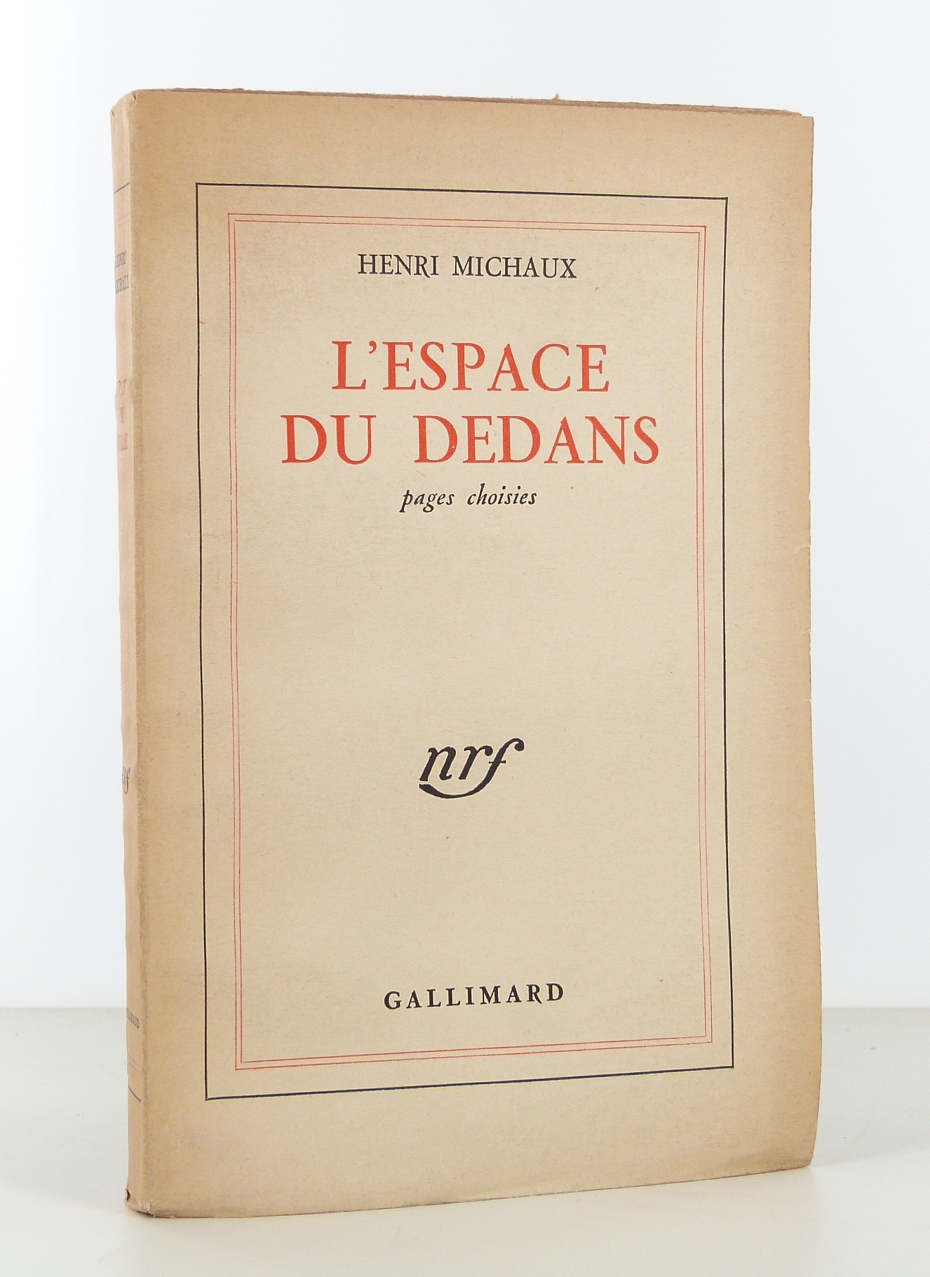 L'espace du dedans. Pages choisies. 