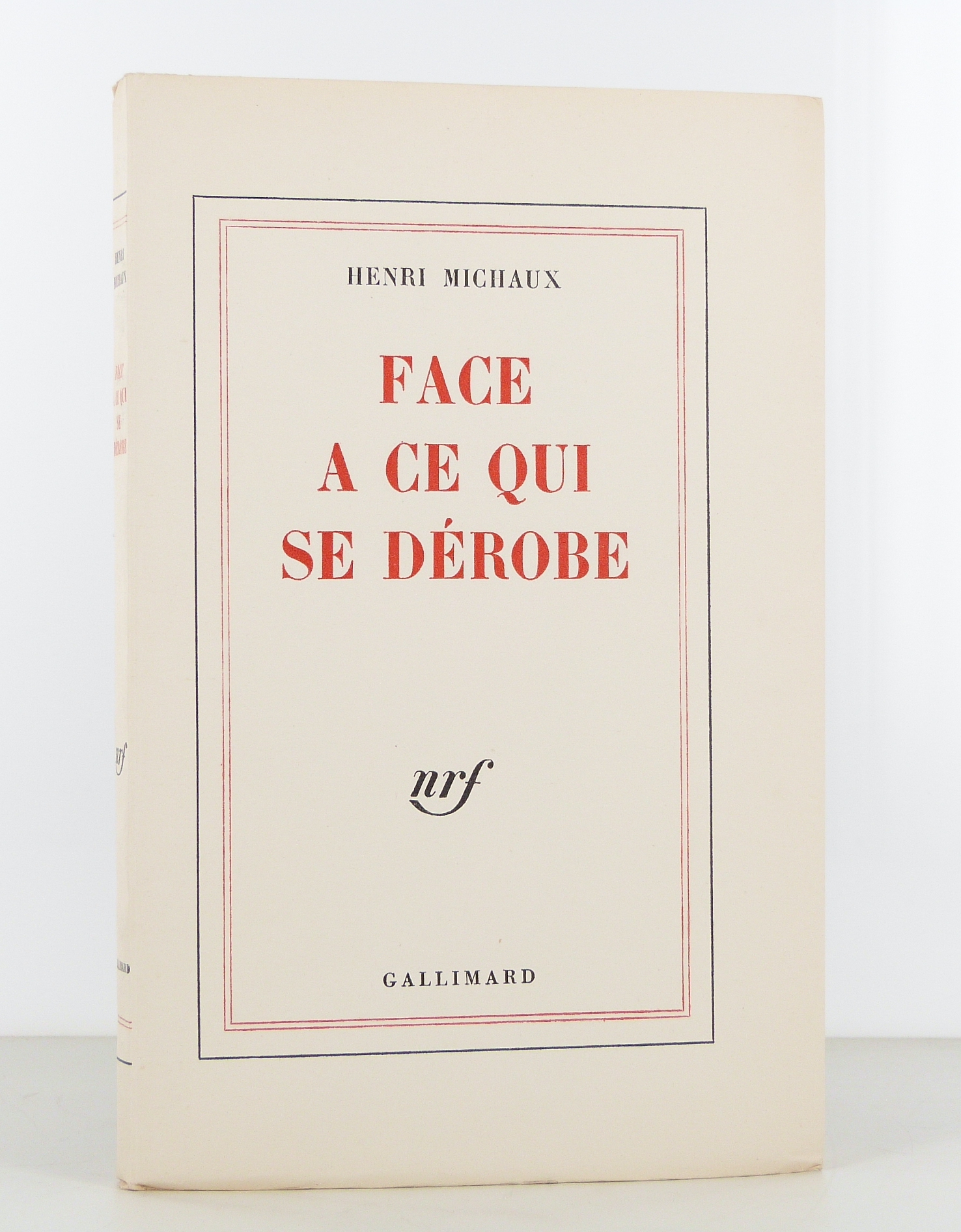 Face à ce qui se dérobe