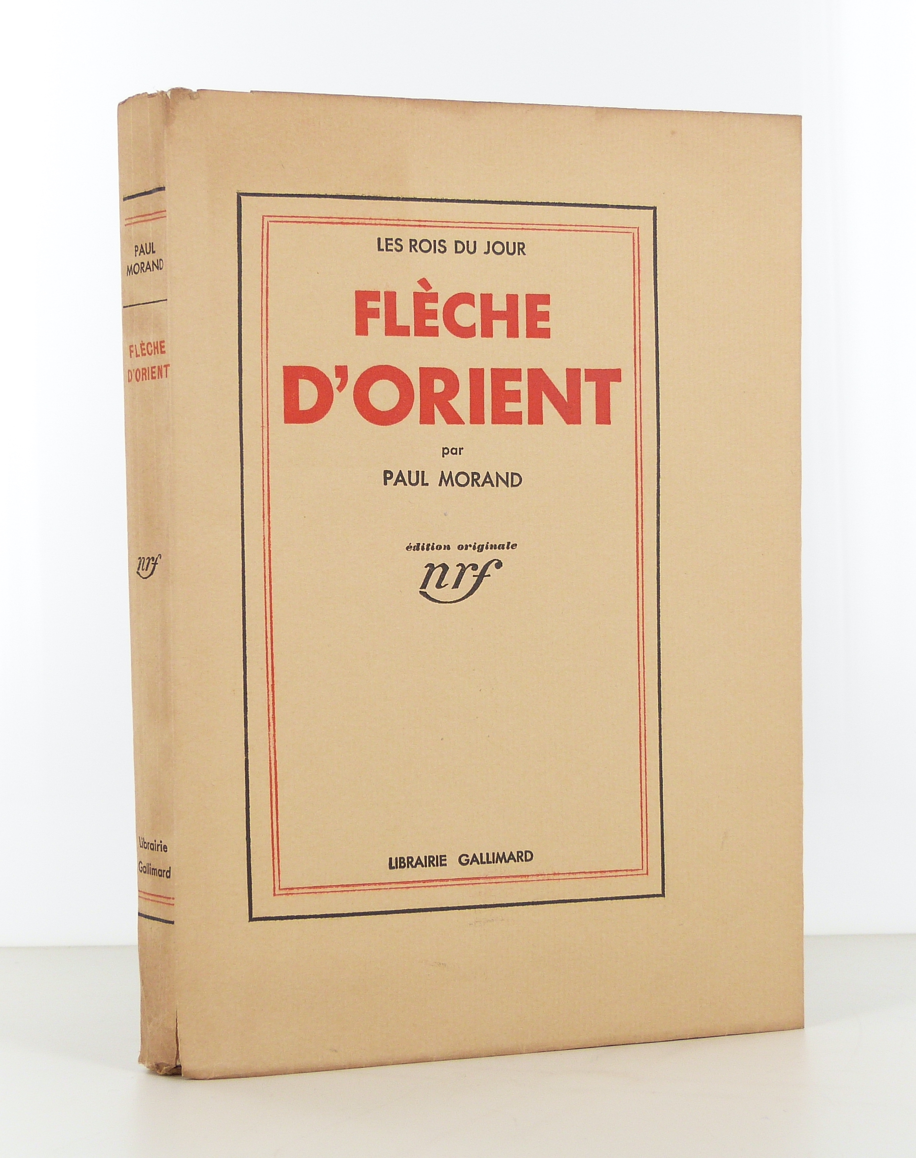 Flèche d’Orient. Les Rois du jour.