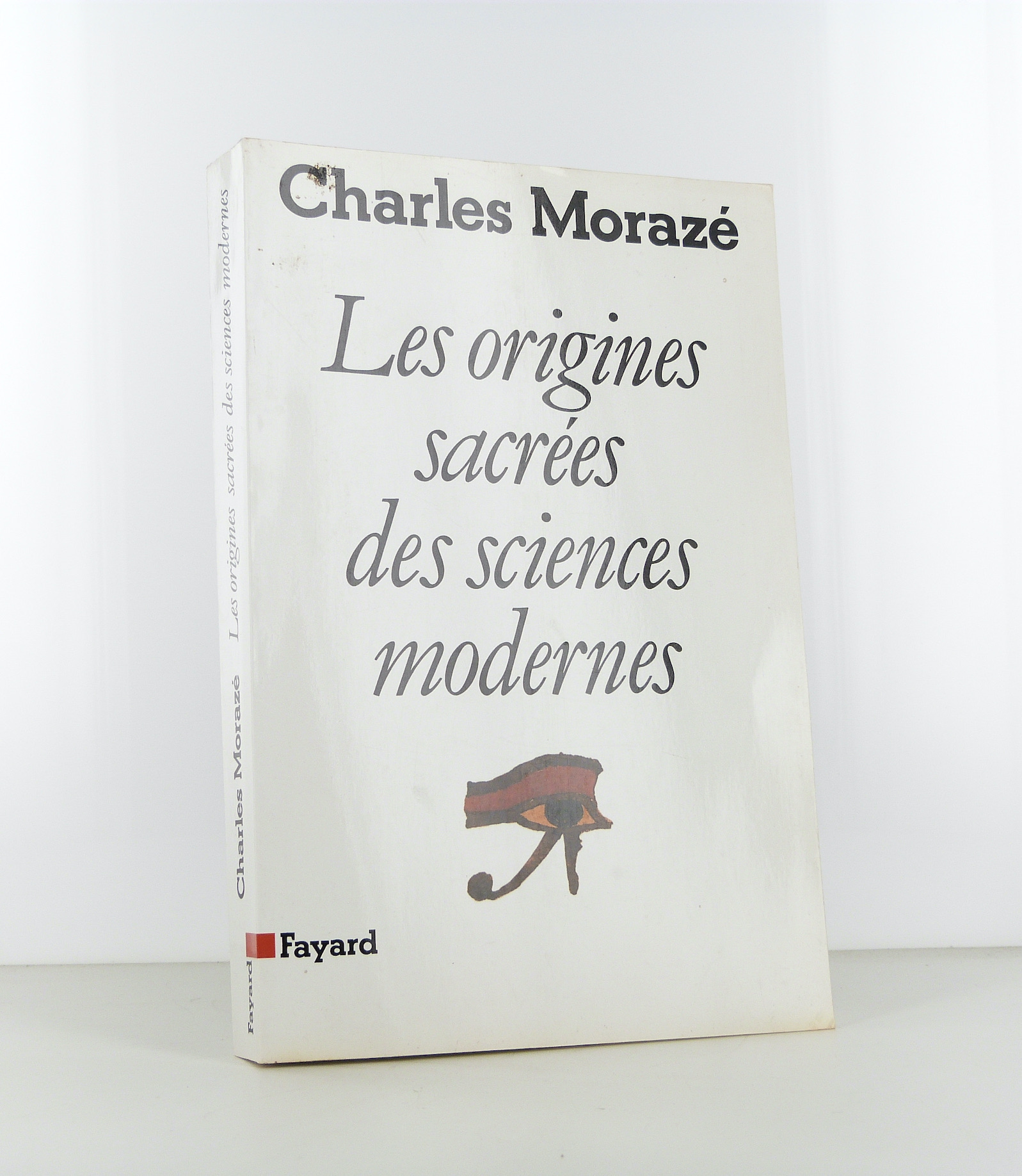 Les origines sacrées des sciences modernes