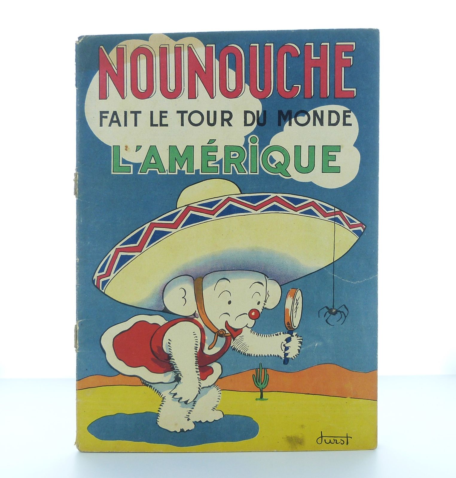 Nounouche fait le tour du monde n° X- l'Amérique