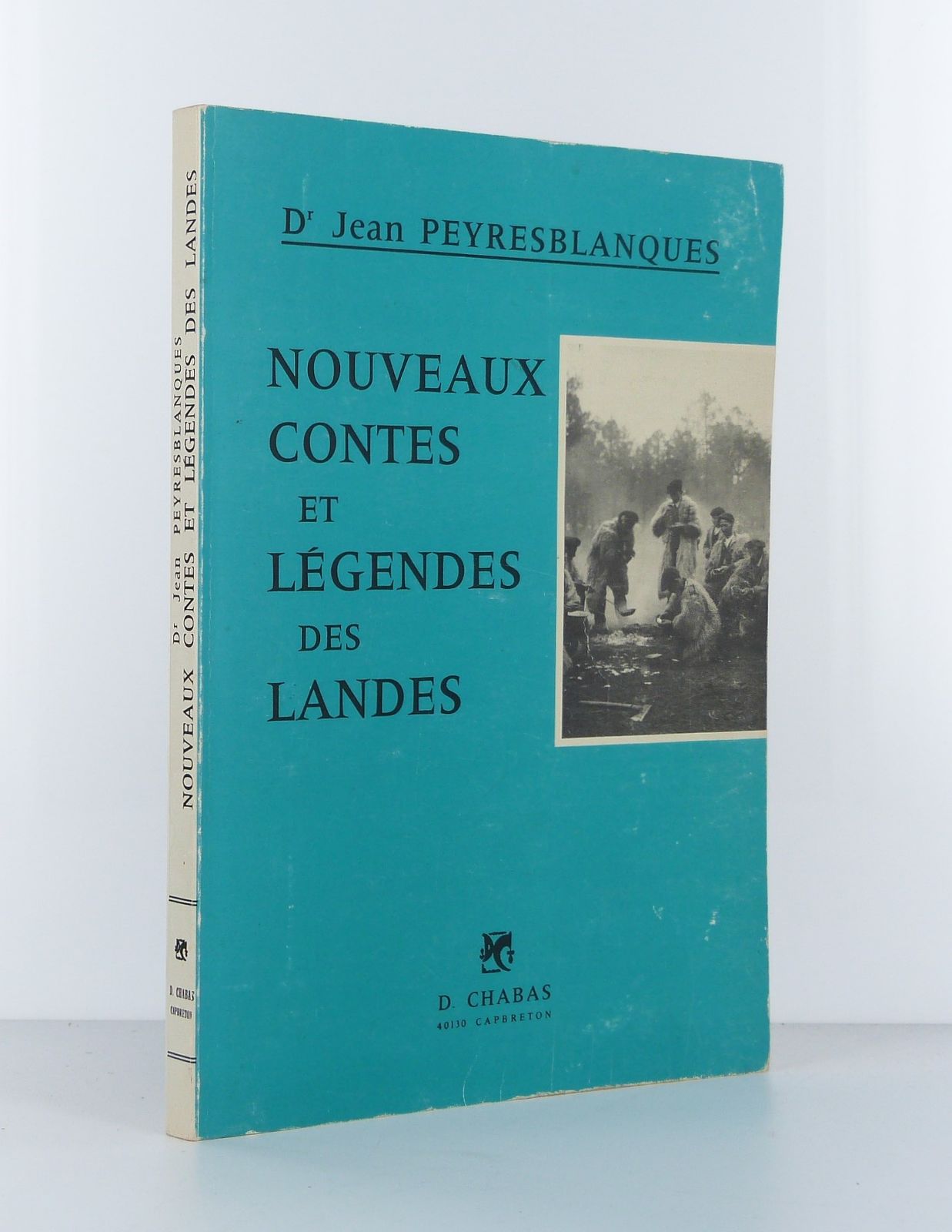 Nouveaux contes et légendes des Landes