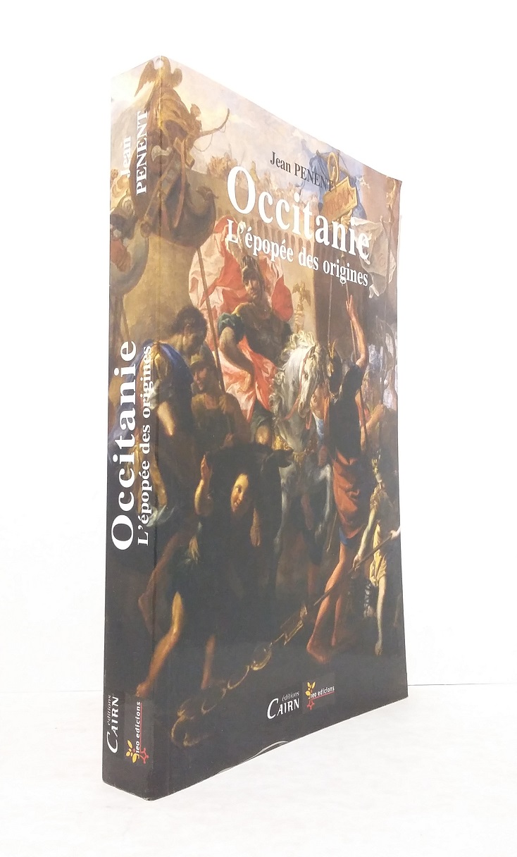 Occitanie : L'épopée des origines