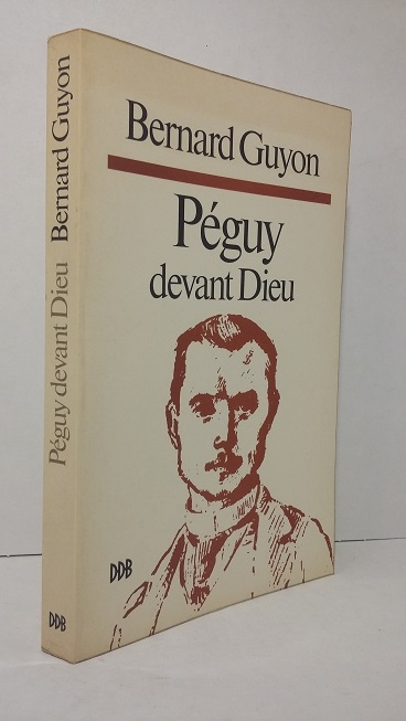 Péguy devant Dieu