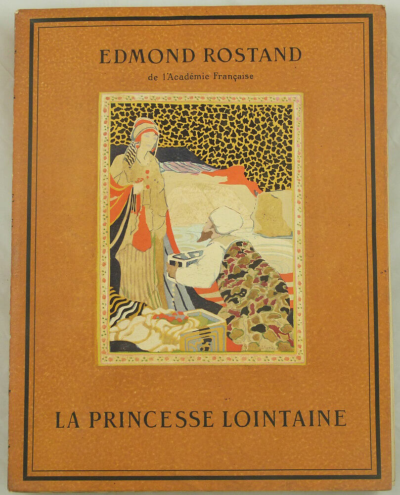 La Princesse lointaine. Pièce en quatre Actes en vers