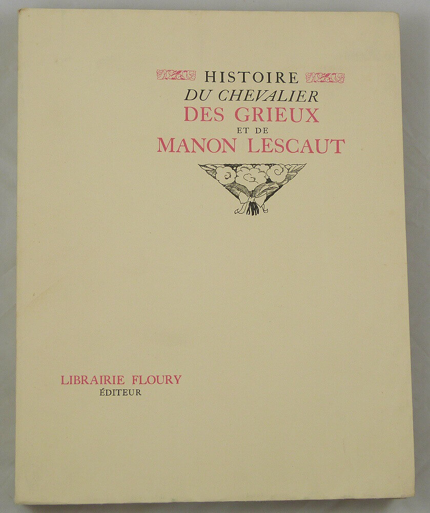 Histoire du Chevalier des Grieux et de Manon Lescaut