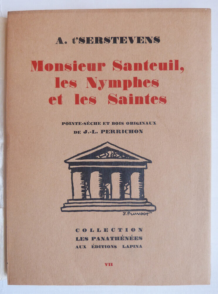 Monsieur Santeuil, les Nymphes et les Saintes