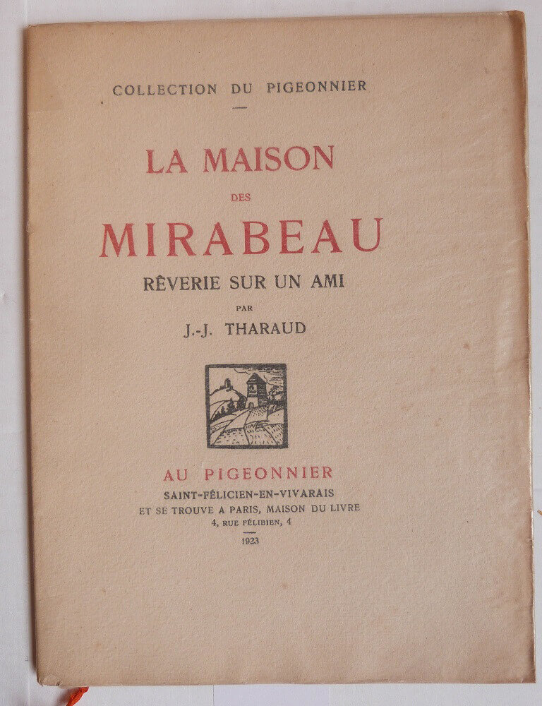 La maison des Mirabeau. Rêverie sur un ami.