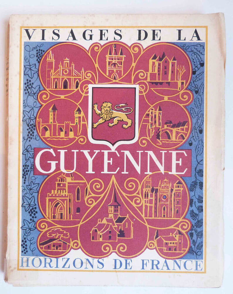 Visages de la Guyenne