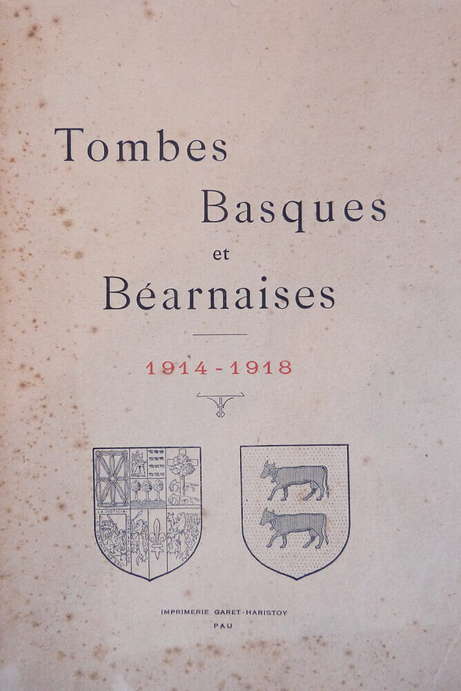 Tombes Basques et Béarnaise 1914-1918