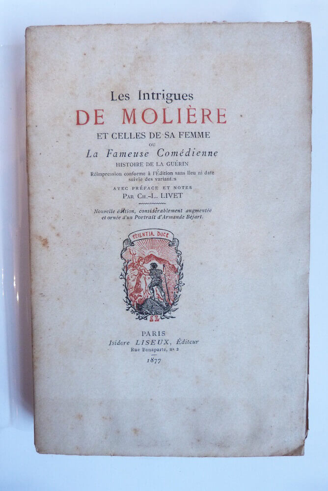 Les Intrigues de Molière et celles de sa femme