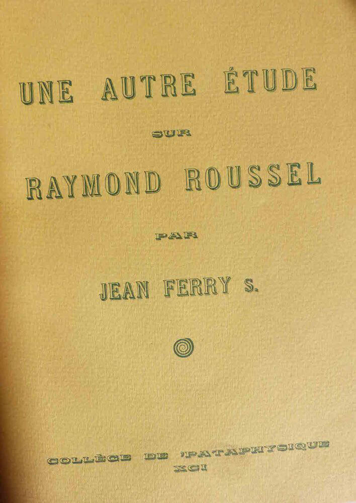 Une autre étude sur Raymond Roussel