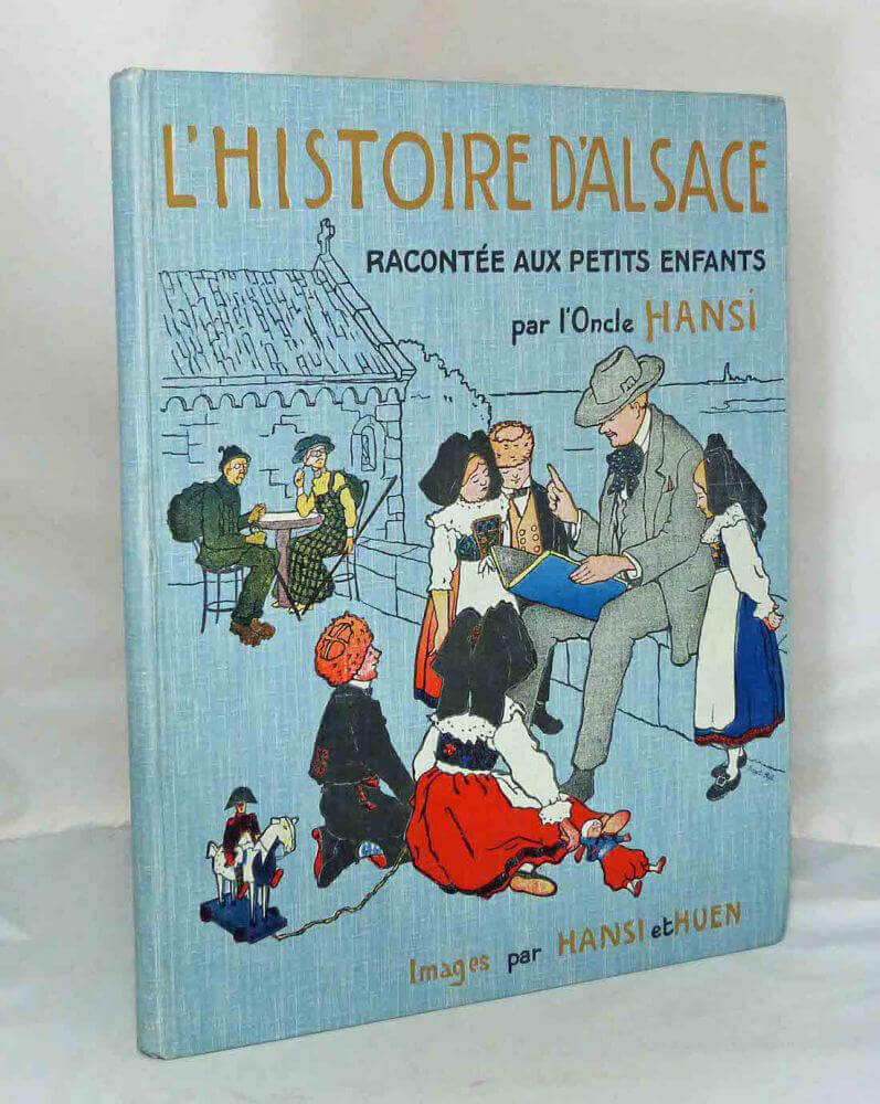 L'histoire d'Alsace racontée aux petits enfants d'Alsace et de France