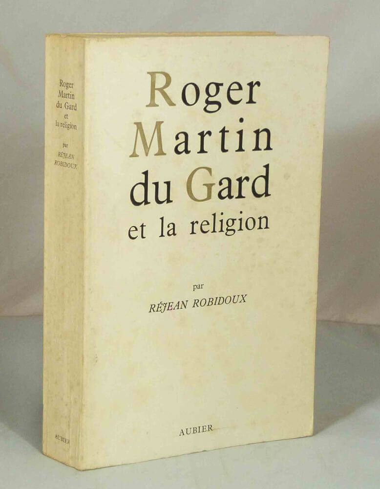 Roger Martin du Gard et la religion