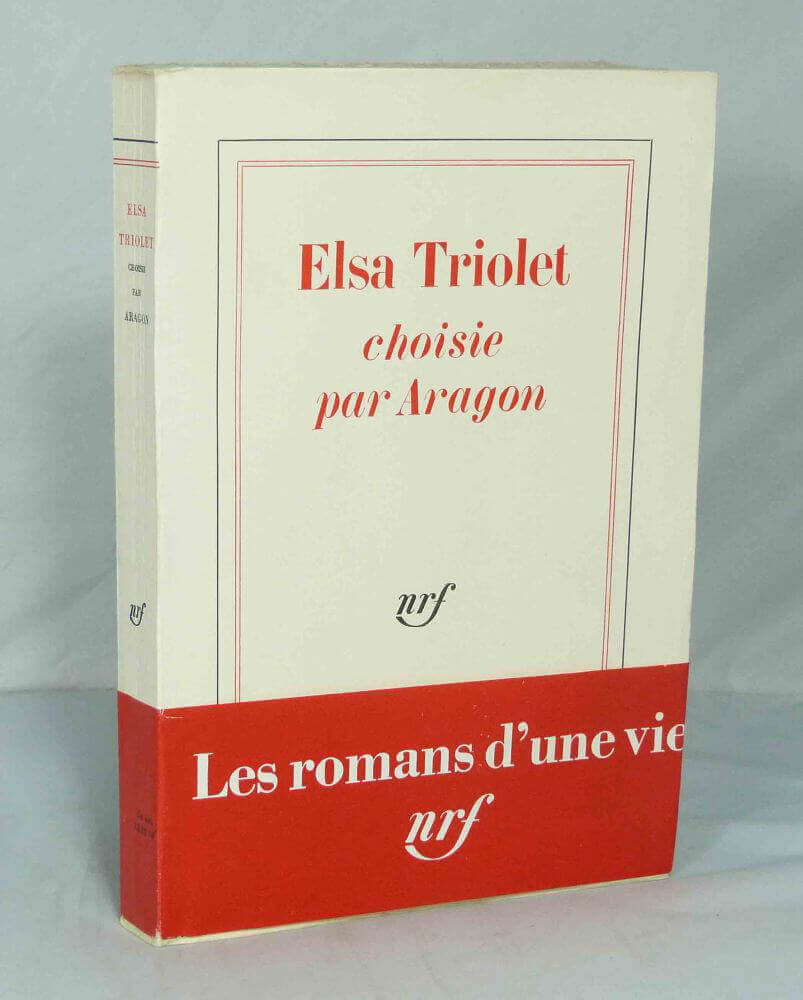 Elsa Triolet choisie par Aragon