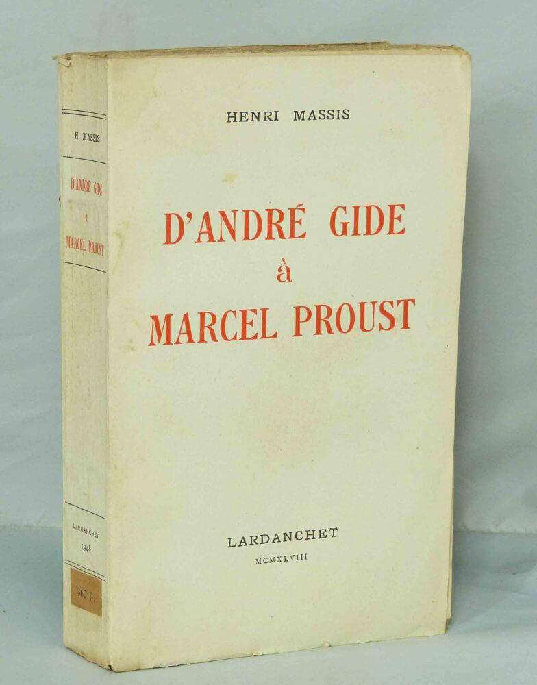 D'André Gide à Marcel Proust