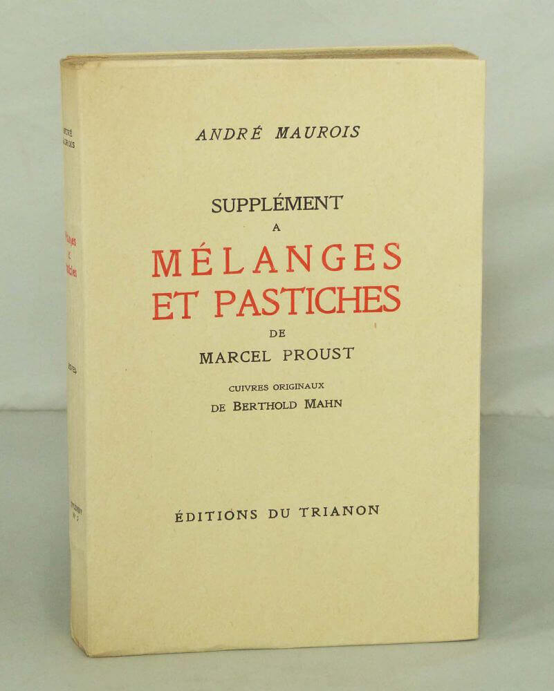 Supplément à Mélanges et Pastiches de Marcel Proust