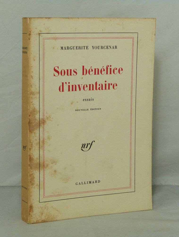 Sous bénéfice d'inventaire. Essais.